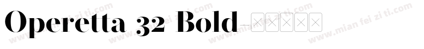 Operetta 32 Bold字体转换